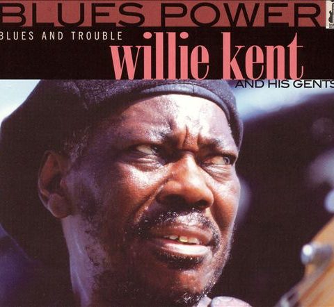 Willie Kent - Blues and Trouble (1995)