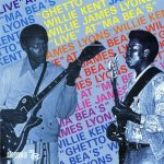 Willie Kent & Willie James Lyons - Ghetto (1975/1998)