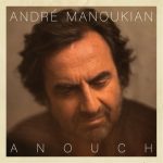 André Manoukian - Anouch (2022)