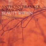 Anthony Branker & Imagine - Beauty Within (2016)