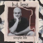 B.D. Lenz - Simple Life (2003)
