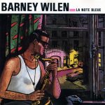 Barney Wilen - La Note Bleue (1987)