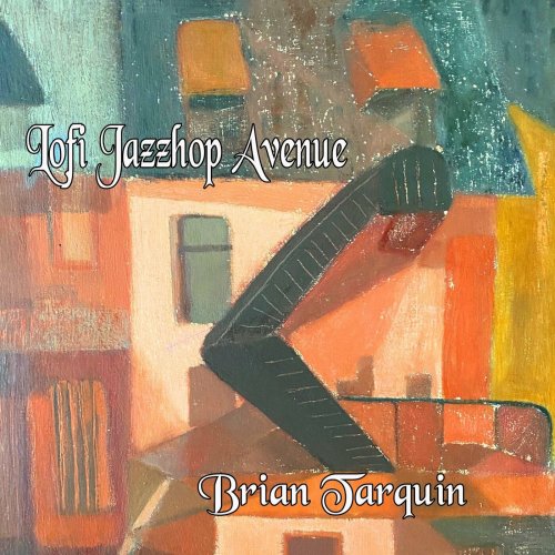 brian-tarquin-lofi-jazzhop-avenue-2022-download-album