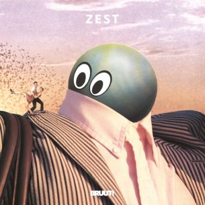 Bruut - Zest [Deluxe] (2022)