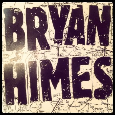 Bryan Himes - Bryan Himes (2013)
