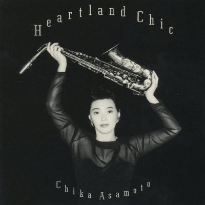 Chika Asamoto - Heartland Chic (1991)