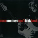 Coco Montoya - Can't Look Back (2002)