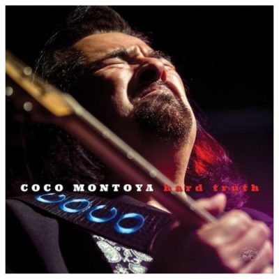 Coco Montoya - Hard Truth (2017)