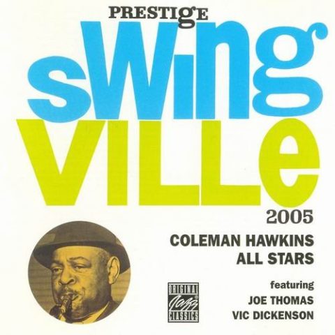 Coleman Hawkins All Stars feat. Joe Thomas, Vic Dickenson – Coleman Hawkins All Stars (1996)