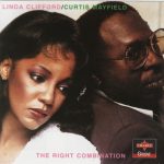 Curtis Mayfield and Linda Clifford - The Right Combination (1980)