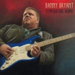 Danny Bryant - Temperature Rising (2014)