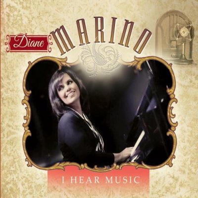 Diane Marino - I Hear Music (2022)