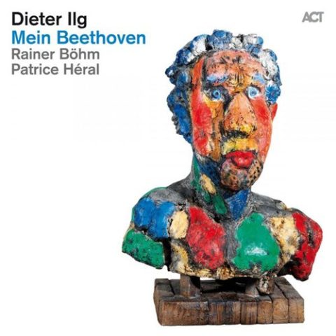 Dieter Ilg - Mein Beethoven (2015)