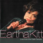 Eartha Kitt - Live From The Cafe Carlyle (2006)