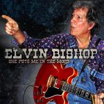 Elvin Bishop - She Puts Me In The Mood (2012)