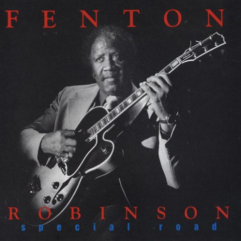 Fenton Robinson - Special Road (1993)