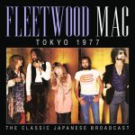 Fleetwood Mac - Tokyo 1977 (2022)