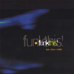 FunkThis! - Size Does Matter (2005)