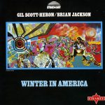 Gil Scott-Heron/Brian Jackson - Winter in America (1996)