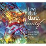 Greg Abate Quartet - Motif (2014)