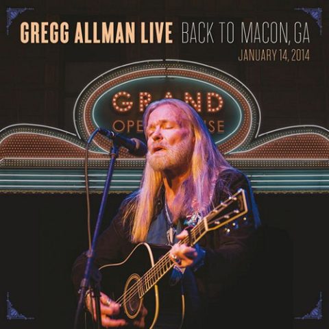 Gregg Allman - Gregg Allman Live: Back To Macon, GA (2015)