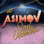 HUW, The Asimov Soul Orchestra - The Asimov Soul Orchestra (2022)