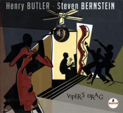 Henry Butler, Steven Bernstein & The Hot 9 - Viper's Drag (2014)