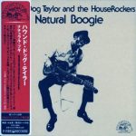 Hound Dog Taylor - Natural Boogie (1974/2006)