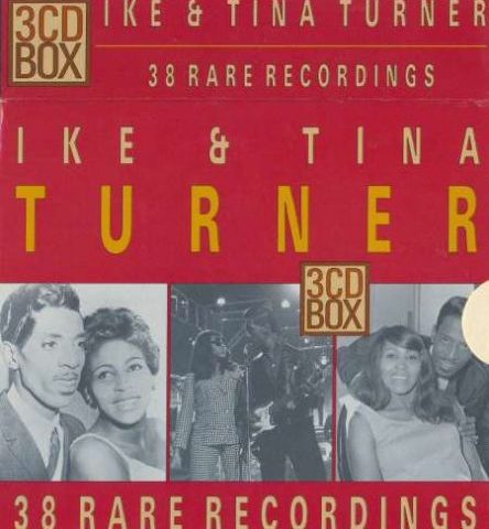 Ike & Tina Turner - 38 Rare Recordings (1991)