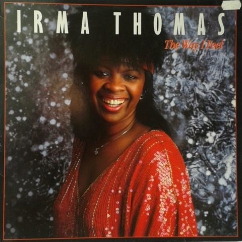 Irma Thomas - The Way I Feel (1988)