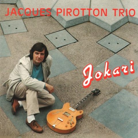 Jacques Pirotton Trio - Jokari (1990)