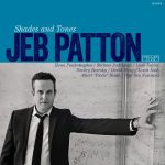 Jeb Patton - Shades & Tones (2015)