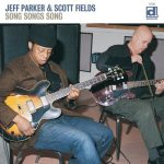 Jeff Parker & Scott Fields - Song Songs Song (2004)