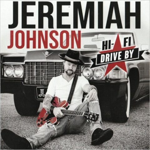 Jeremiah Johnson - Hi-Fi Drive By (2022)