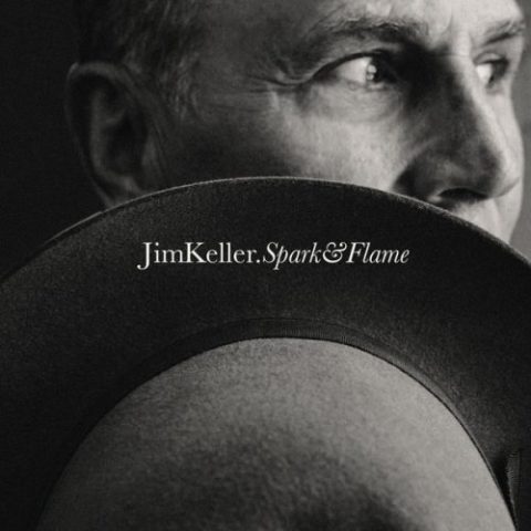 Jim Keller - Sparke & Flame (2022)