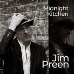 Jim Preen - Midnight Kitchen (2022)