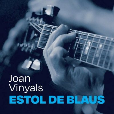 Joan Vinyals - Estol de blaus (2022)