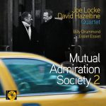 Joe Locke/David Hazeltine Quartet - Mutual Admiration Society 2 (2009)