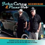 John Carey & Piano Bob - Back In New Orleans (2010)