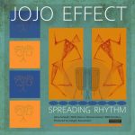 Jojo Effect - Spreading Rhythm (2022)