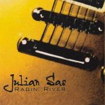Julian Sas - Ragin' River (2001)