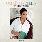 Laurin Talese - Gorgeous Chaos (2016)