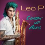 Leo P - Comin' Up Aces (2022)