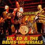 Lil' Ed & The Blues Imperials - The Best Of Lil' Ed & The Blues Imperials (2015)