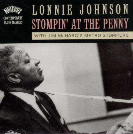 Lonnie Johnson with Jim McHarg's Metro Stompers - Stompin' at the Penny (1994)