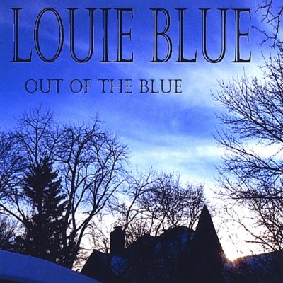 Louie Blue - Out Of The Blue (2008)