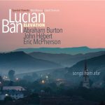Lucian Ban Elevation - Songs From Afar (2016)
