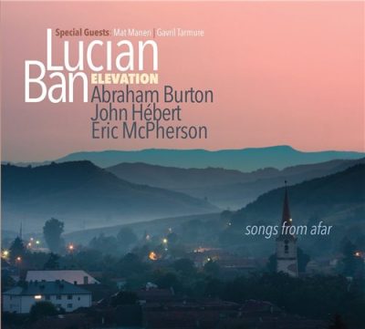 Lucian Ban Elevation - Songs From Afar (2016)