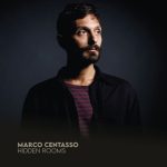 Marco Centasso - Hidden Rooms (2022)
