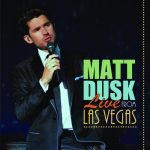 Matt Dusk - Live From Las Vegas (2010)